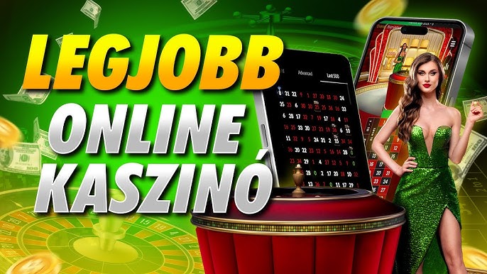 Legjobb Online Kaszinó Magyar Játékosok Számára Legjobb Online Kaszinó Magyar Játékosok Számára